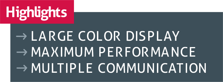 Large Color Display Maximum Performance Multiple Communication